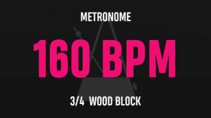 160 BPM 3/4 - Best Metronome (Sound : Wood block)