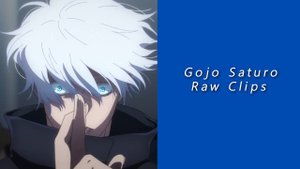 Gojo Satoru Raw Clips For Editing - (Jujutsu Kaisen - EP33)