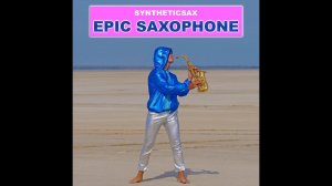 Syntheticsax - Epic Saxophone