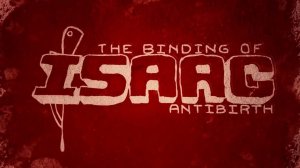 Binding of Isaac: Antibirth - Сердечку-то больно!