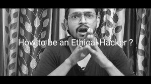 Who are hacker | What are thier types | How to be an Ethical Hacker