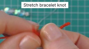 Stretch Bracelet Tutorial: How to Make Beaded Bracelet - Stretch Bracelet Knot