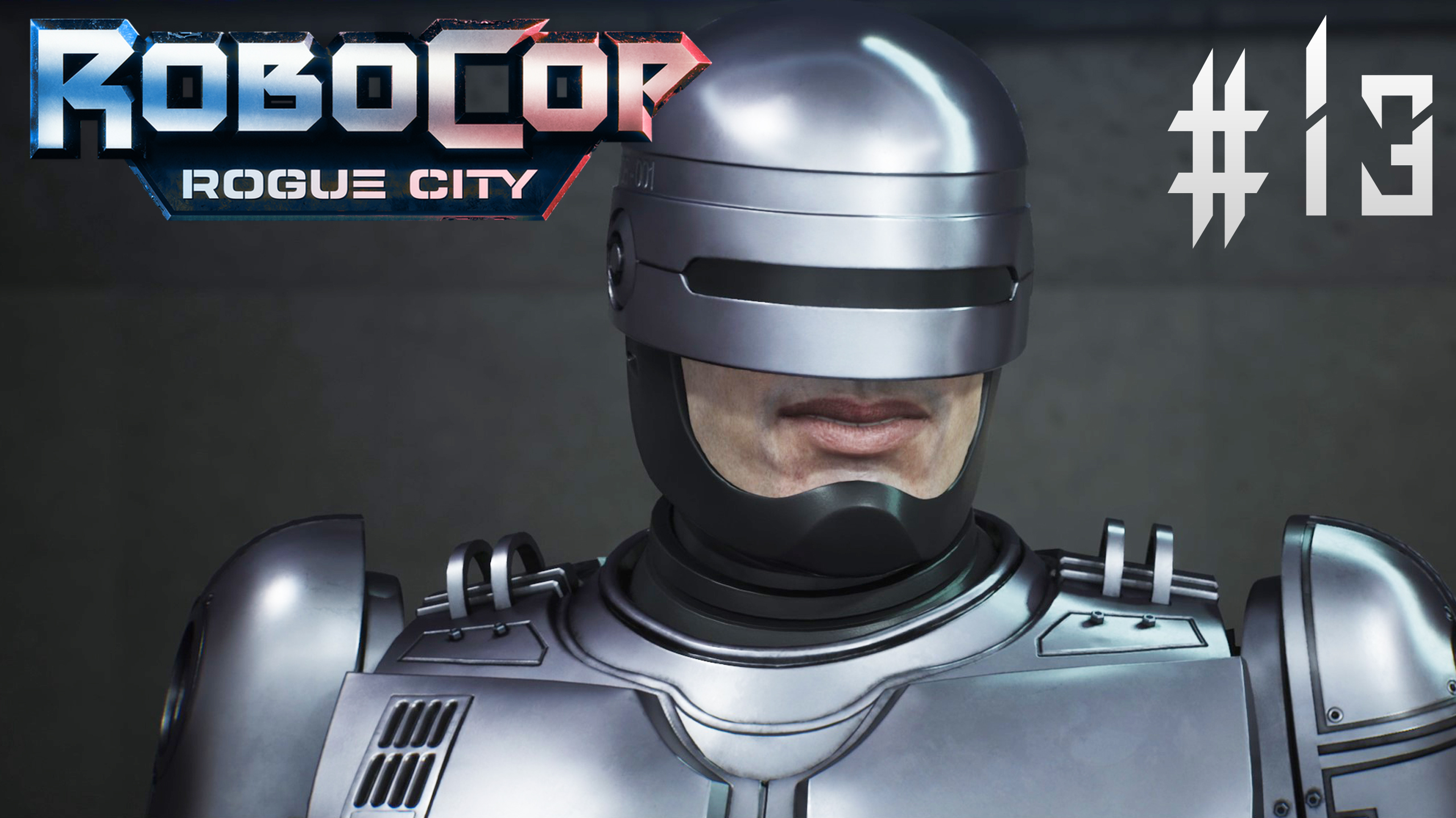 ЖИЗНЬ ПОСЛЕ СМЕРТИ! | RoboCop: Rogue City #13