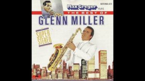 Max Greger - The Best Of Glenn Miller