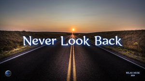 166. Never Look Back (2024)