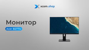 Обзор монитора Acer B277U