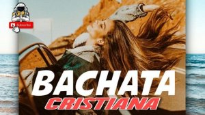 BACHATA CRISTIANA MIX  ROMANTICA 2021 PARA RELAJARSE