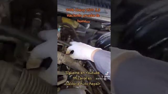 2006 Chevy 1500 5.3 - Haciendo prueba de humo al Intake