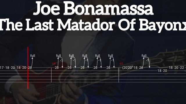 Joe Bonamassa - The Last Matador Of Bayonx ( Tab Guitar ) смотреть онлайн