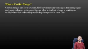 What is Conflict Merge in Git