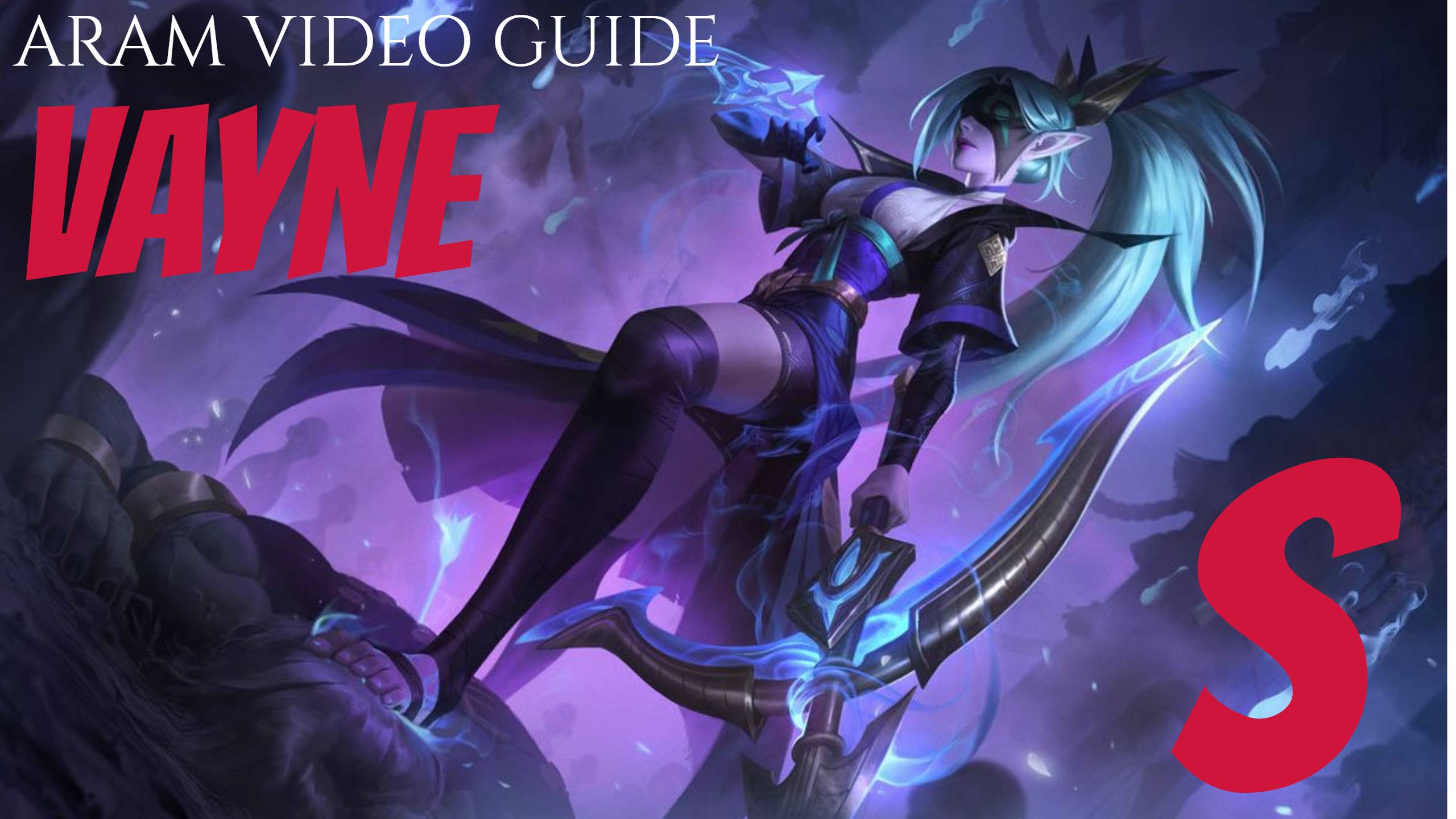 VAYNE S ARAM VIDEO GUIDE(no comment) - ВЭЙН С АРАМ ВИДЕО ГАЙД #aram #lol #v...