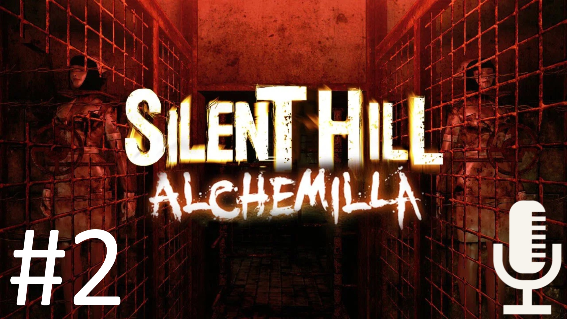 ?Silent Hill: Alchemilla▶Прохождение #2