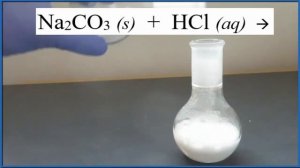 Na2CO3 + HCl Reaction