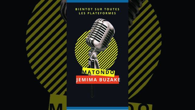 Matondo -Jemima Buzake