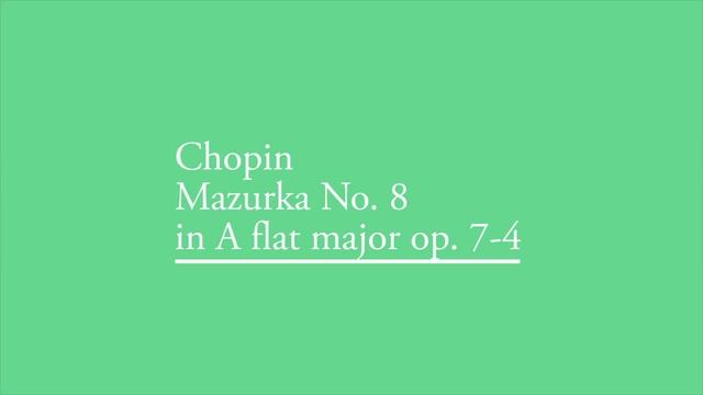 Chopin Mazurka No.8 in A flat major op. 7-4 (Yakov Flier)(1977) смотреть онлайн