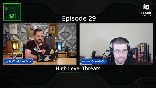 Enterprise Linux Security Episode 29 - High Level Threats