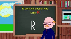 Английский алфавит - буква R | Учим  английский алфавит| Развивающее видео для детей