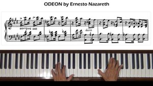 Nazareth  Odeon (Tango Brasileiro) Piano Tutorial