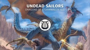 02 - Undead Sailors (Zombie Battle Music) - Dragons of Stormwreck Isle Soundtrack