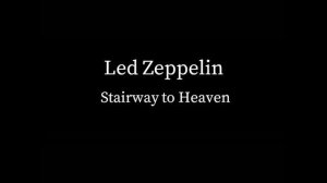 Led Zeppelin - Stairway To Heaven (No Vocals)