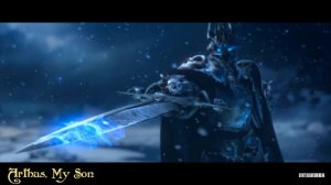 Arthas My Son - WoW: Wrath of the Lich King Soundtrack
