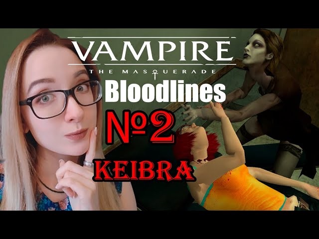 Санта-Моника  №2 Vampire_ The Masquerade – Bloodlines