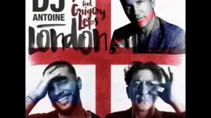 DJ Antoine & Timati ft. Grigory Leps - London