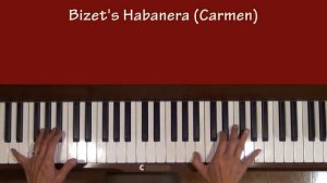 Bizet Carmen Habanera Piano Solo version with separate Tutorial