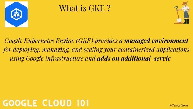 What is Google Kubernetes Engine(GKE) ? Google Cloud Learning 101 смотреть онлайн