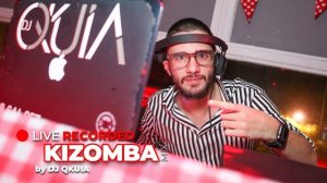 Kizomba Best Songs 2020 - Dj QKuia - Kizomba Tarraxinha Music