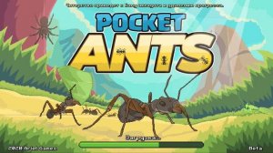 СИМУЛЯТОР МУРАВЬЯ! ЭВОЛЮЦИЯ МУРАВЬЯ ЧТОБЫ ВЫЖИТЬ! | Pocket Ants: Colony Simulator