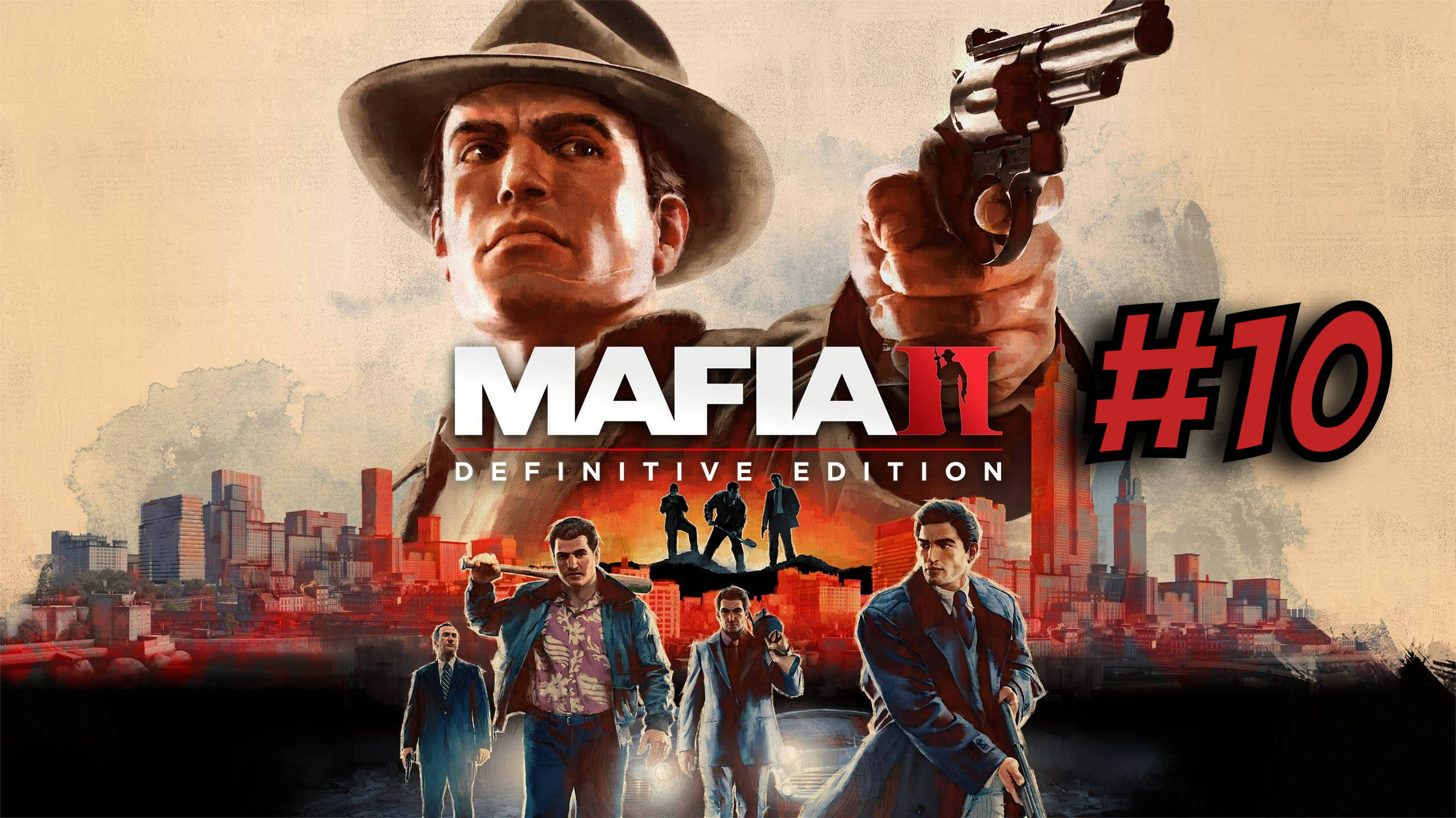 Mafia 2 Definitive Edition ► Через тернии к звездам (ФИНАЛ) #10