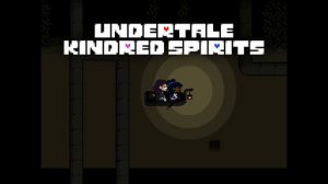 Undertale Kindred Spirits - UNDEREVENT 2021 Teaser Trailer