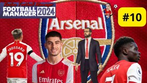 Football Manager 2024 Карьера Арсенал #10 Бета