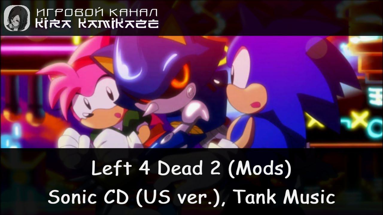 Left 4 Dead 2 - Sonic the Hedgehog CD, Tank Music Mod v2 (US ver.)