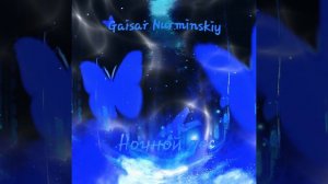 Mood Video Gaisar Nurminskiy -Ночной Лес, prod by Adelya🖤