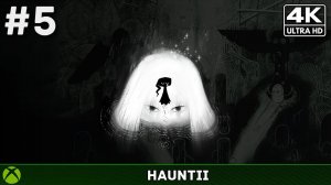 Hauntii #5