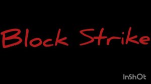 Block Strike музыка меню