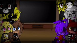 Fnia react to fazbears frights fetch ?gacha club?