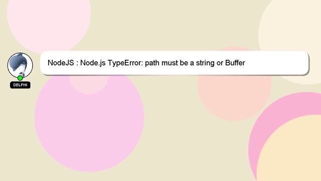 NodeJS : Node.js TypeError: path must be a string or Buffer смотреть онлайн