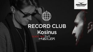 Kosinus: Guest mix by M.Hustler Record Club #331 (28-07-2016) 