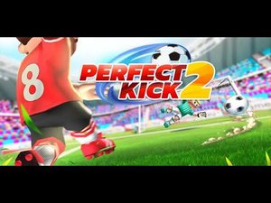Perfect Kick 2 | Top Mobile Games | 2020 | Gameplay