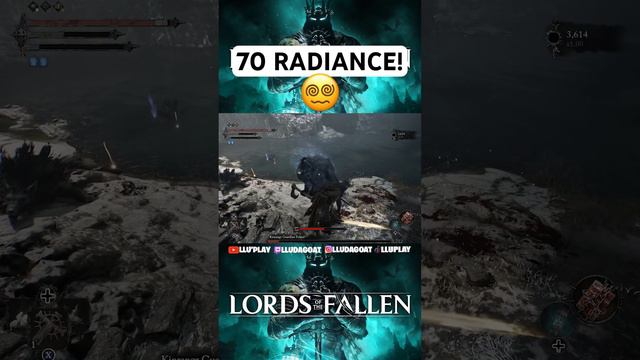 70 RADIANCE! 😵💫 - LORDS OF THE FALLEN