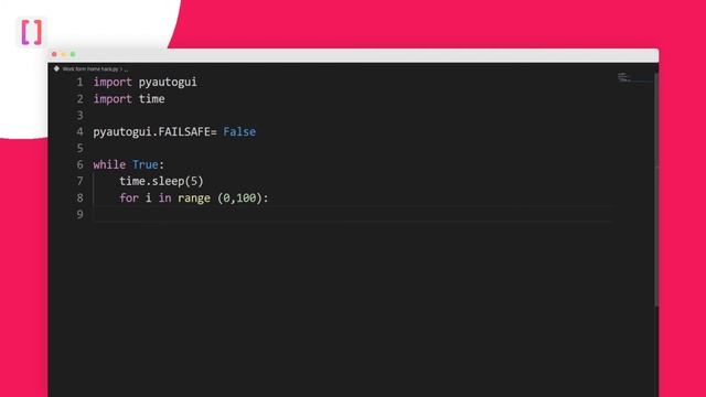 Hack Work-From-Home With Python