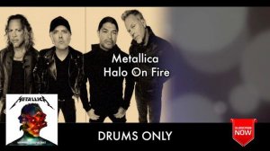 Metallica "Halo on Fire" Drums Only "Backing Track"