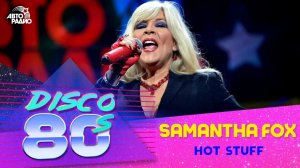 Samantha Fox - Hot Stuff (Disco of the 80's Festival, Russia, 2015)