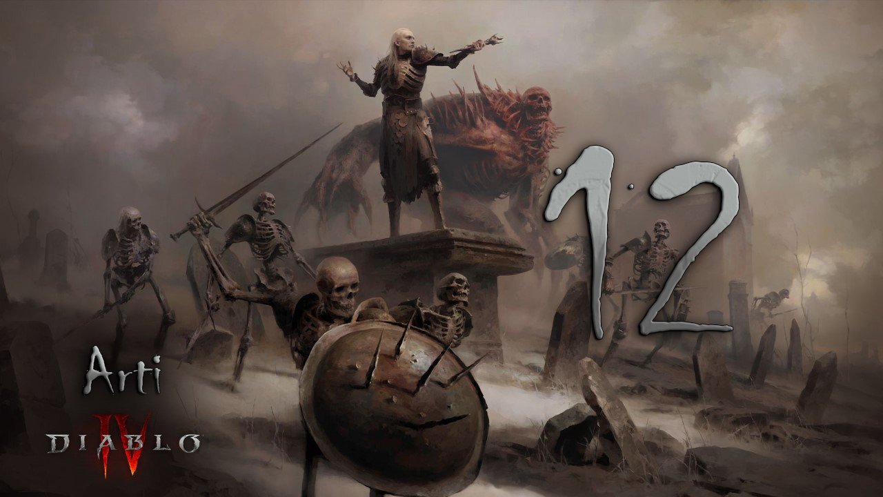 Diablo IV (Некромант) - Прохождение 12