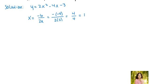 Parabolas: Find the vertex: y = 2x^2 - 4x - 3 смотреть онлайн