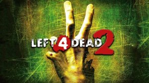 ИГРАЕМ В КРУТОЙ ВЫЖИВАЧ ПРО ЗОМБИ ► Left 4 Dead 2