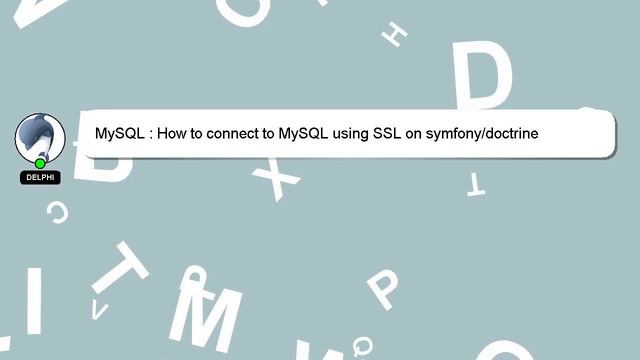 MySQL : How to connect to MySQL using SSL on symfony/doctrine